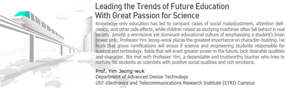 Leading the Trends of Future Education With Great Passion for Science 이미지