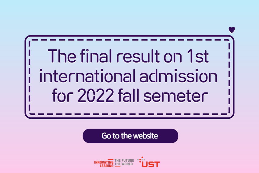 The final result on 1st international admission for 2022 fall semester
